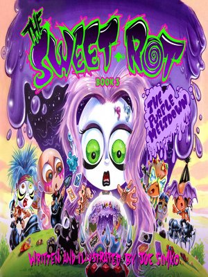 cover image of The Sweet Rot, Book 3